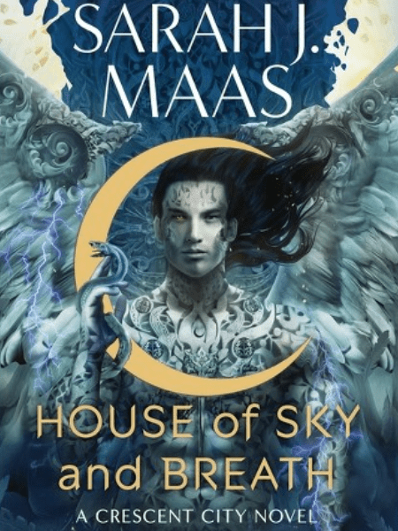 House of Sky and Breath: Crescent City by Sarah J. Maas Book&nbsp;Review